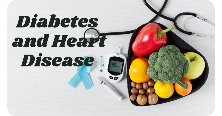 Diabetes and Heart Disease